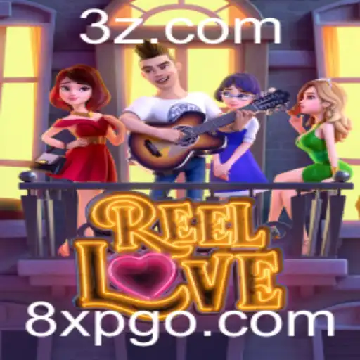 ReelLove: Uma Experiência de Jogo Inesquecível no 8xpg.com